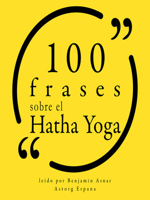 cover image of 100 frases sobre el Hatha Yoga